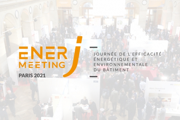 Venez nous rencontrer le 7 septembre à Paris, sur EnerJ Meeting 2021, la Journée de l’Efficacité Energétique et Environnementale du Bâtiment !