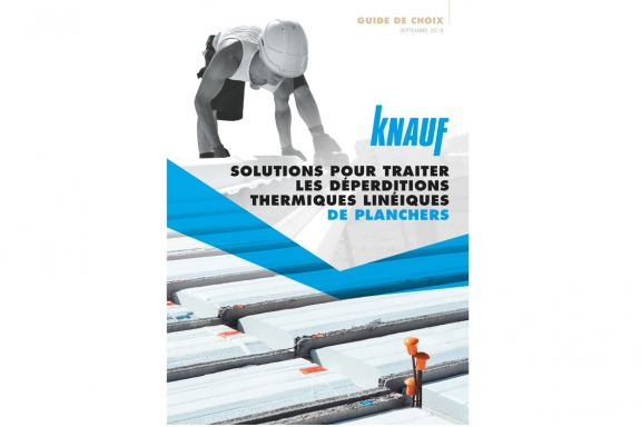 Couverture du guide Knauf des solutions pour traiter les déperditions thermiques linéiques des planchers